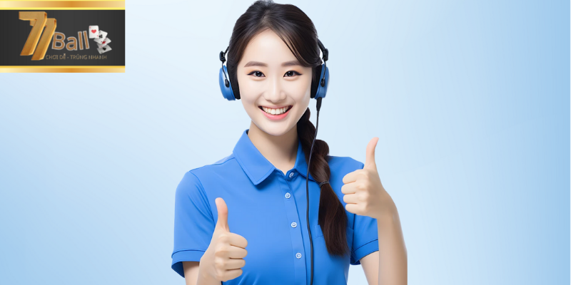 Dịch Vụ Chăm Sóc Khách Hàng Tại 77Ball
